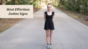 Top 5 Most Effortless Zodiac Signs